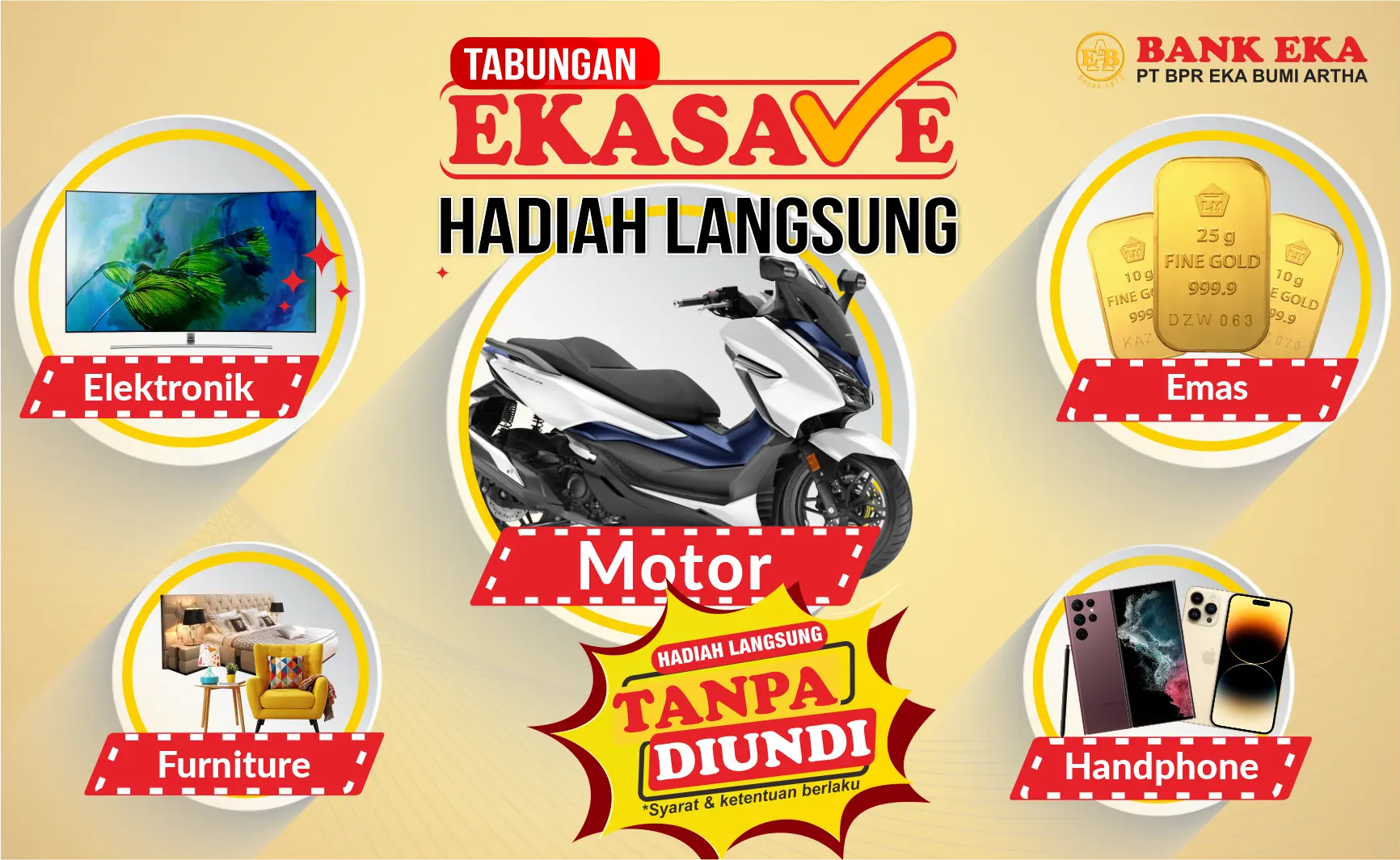 Tabungan Ekasave Berhadiah Langsung